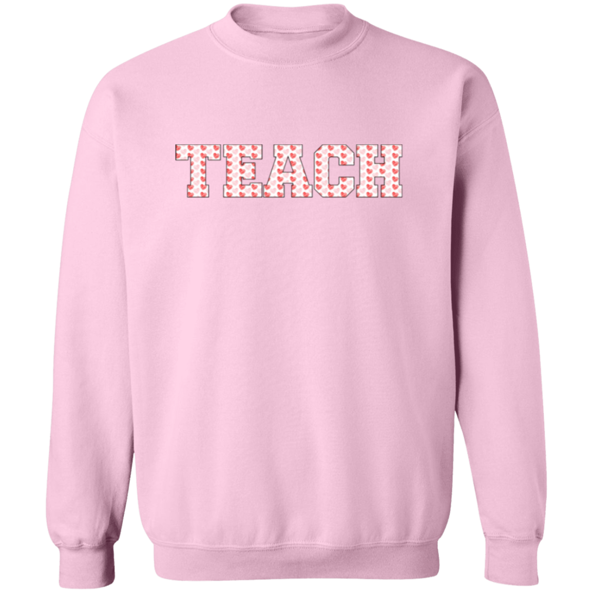 Teach Hearts Crewneck Sweatshirt