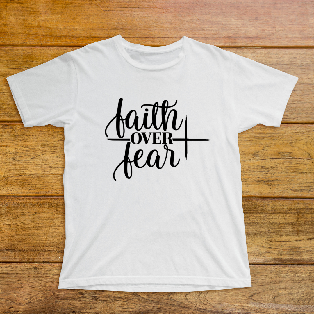 Faith Over Fear Tee