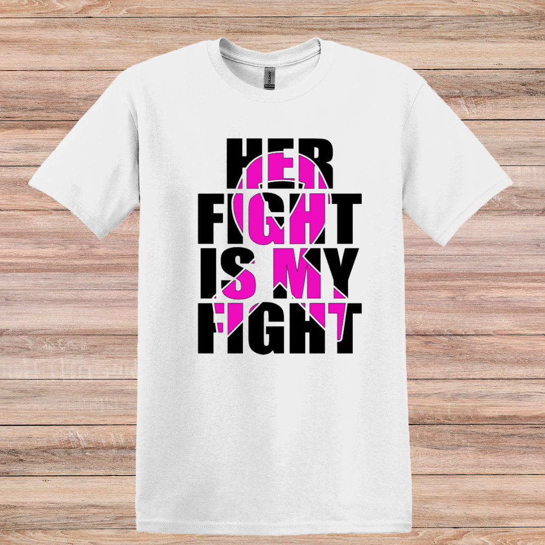 Her Fight is My Fight Knockout Tee