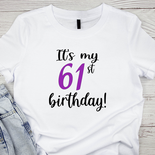 It's My Birthday Tee